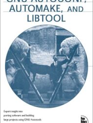 GNU Autoconf - Automake and Libtool