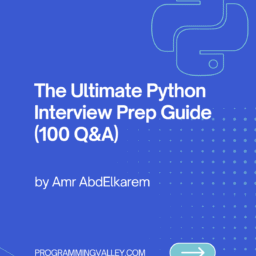 100 Python Interview Questions and Answers