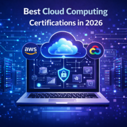best cloud computing certifications 2026 cloud engineer training